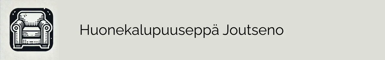 Huonekalupuuseppä Joutseno