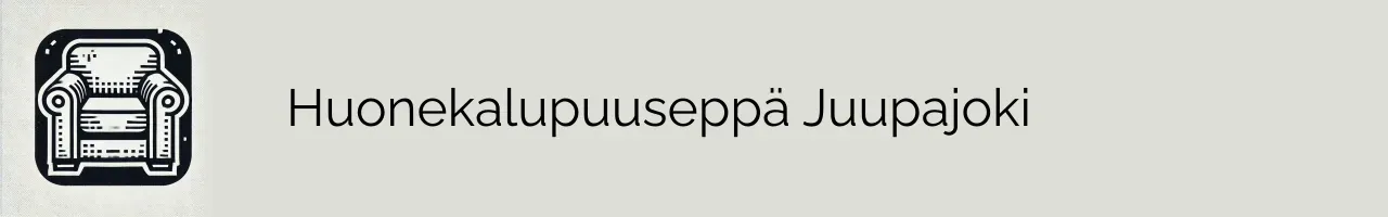 Huonekalupuuseppä Juupajoki