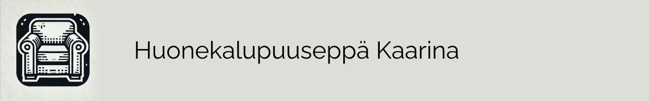 Huonekalupuuseppä Kaarina