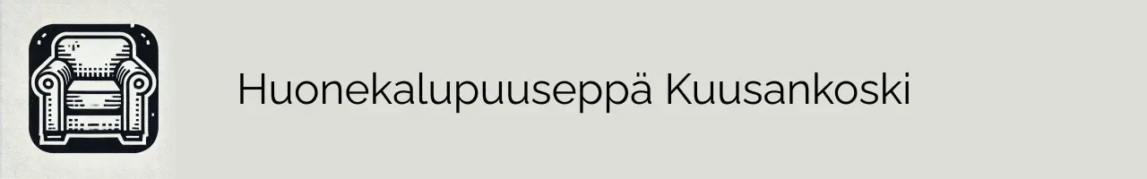 Huonekalupuuseppä Kuusankoski