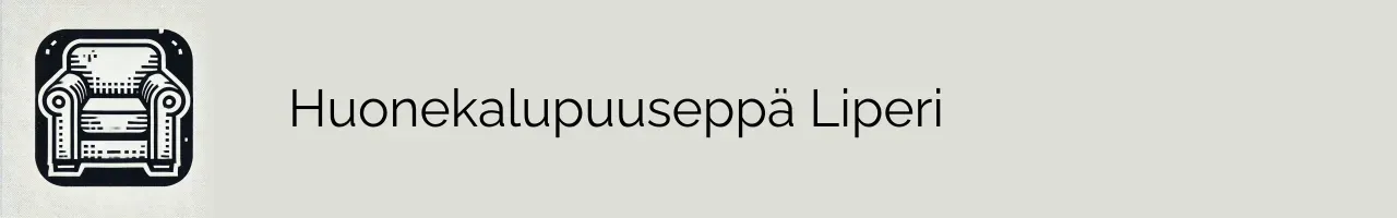 Huonekalupuuseppä Liperi