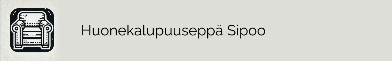 Huonekalupuuseppä Sipoo