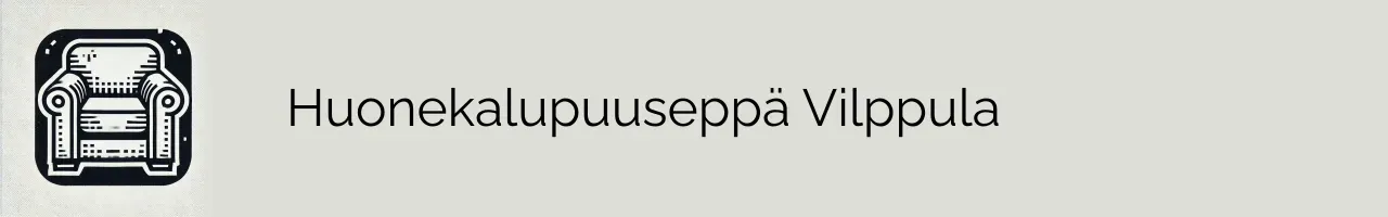 Huonekalupuuseppä Vilppula