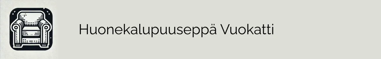 Huonekalupuuseppä Vuokatti